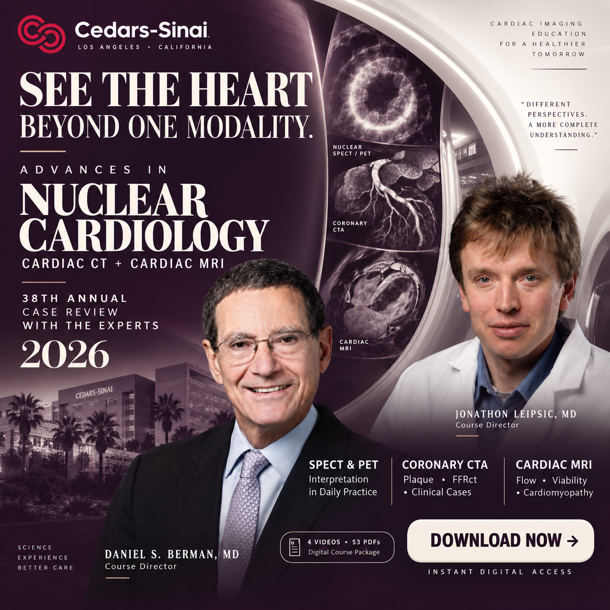 Cedars Sinai Advances in Nuclear Cardiology, Cardiac CT and Cardiac MRI 38th Annual Case Review with the Experts 2026