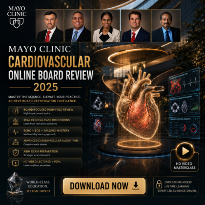 Mayo Clinic Cardiovascular Online Board Review 2025