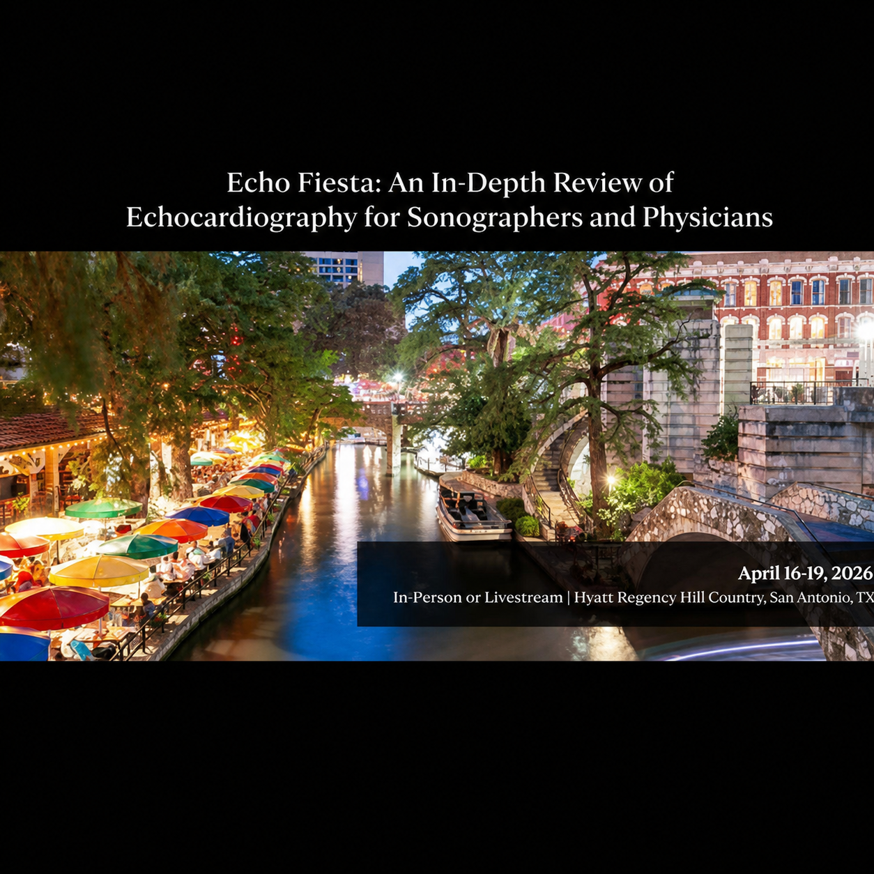 Mayo Clinic Echo Fiesta: An In-Depth Review of Echocardiography for Sonographers and Physicians 2026